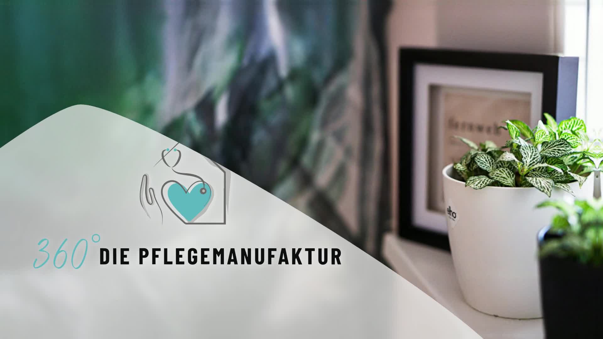 360° – Die Pflegemanufaktur GmbH