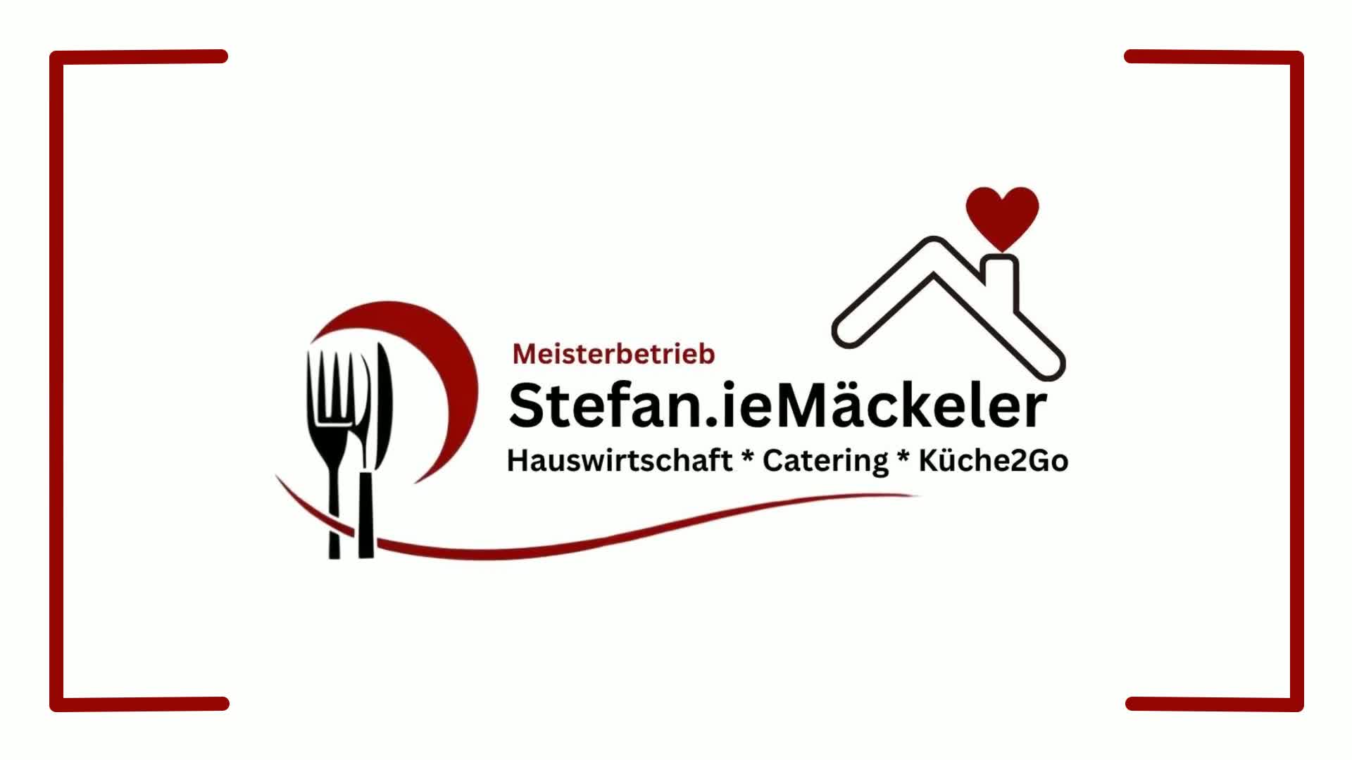 Meisterbetrieb Stefan.ieMäckeler Hauswirtschaft Catering Küche2Go