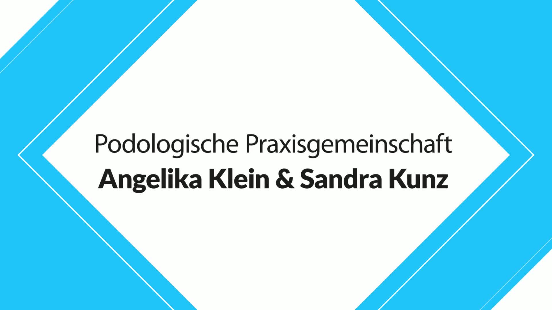 Podologische Praxisgemeinschaft - Angelika Klein & Sandra Kunz
