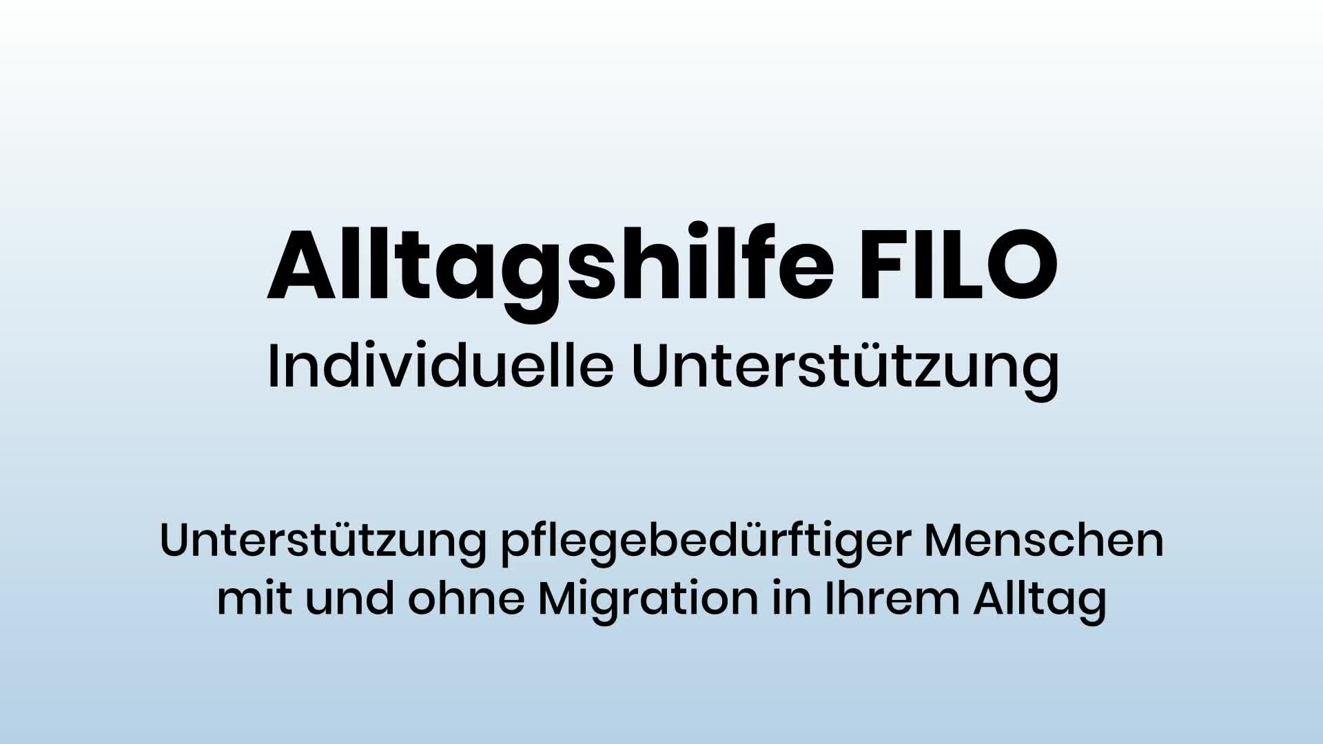 Alltagshilfe FILO Individuelle Unterstützung