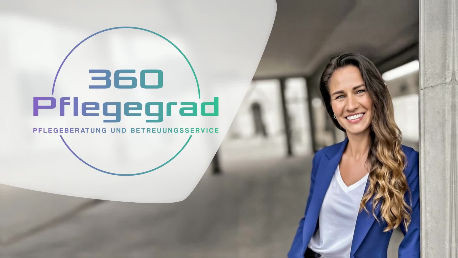360 Pflegegrad Pflegeberatung u.Betreuungsservice