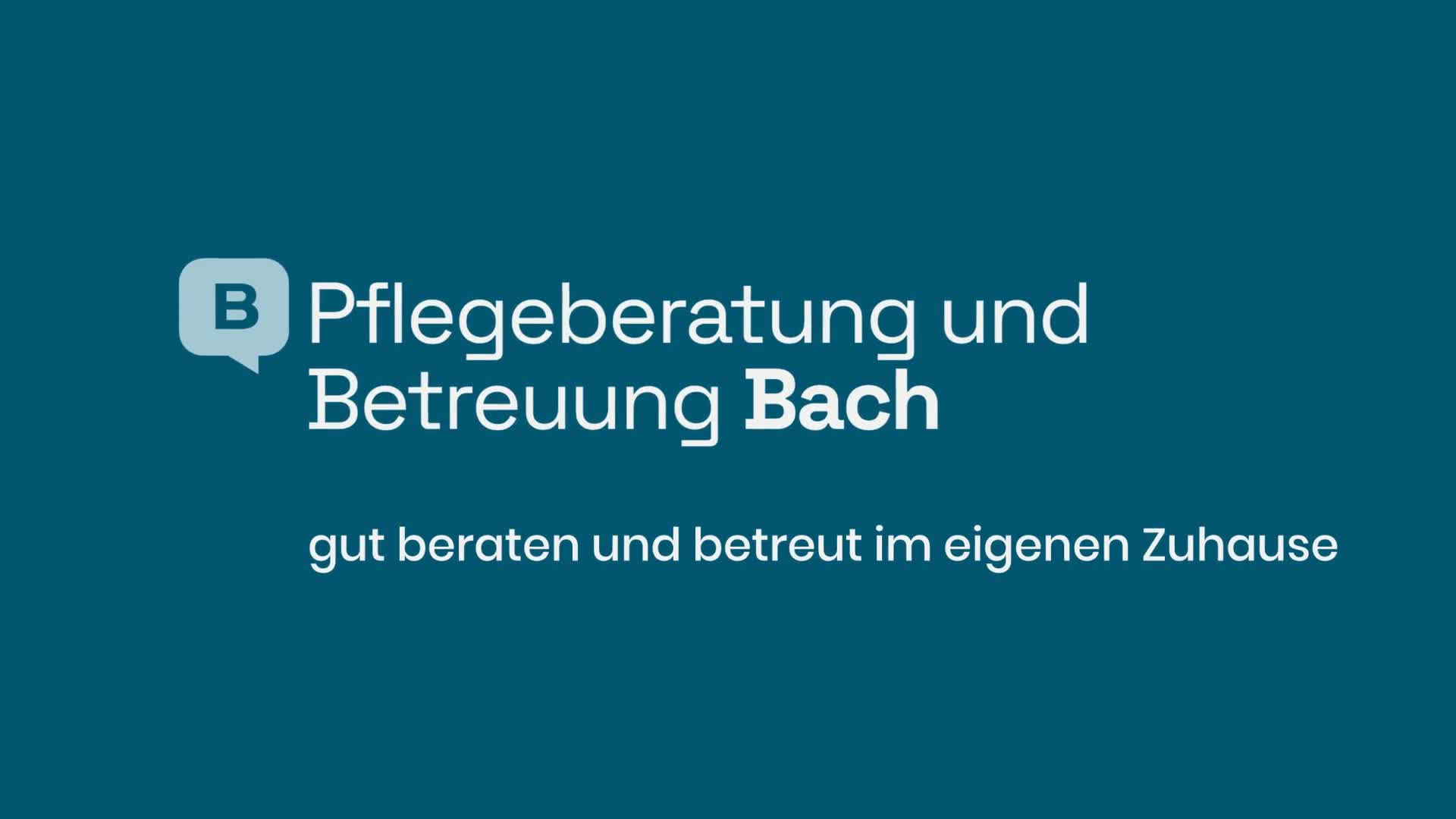 Pfegeberatung und Betreuung Bach