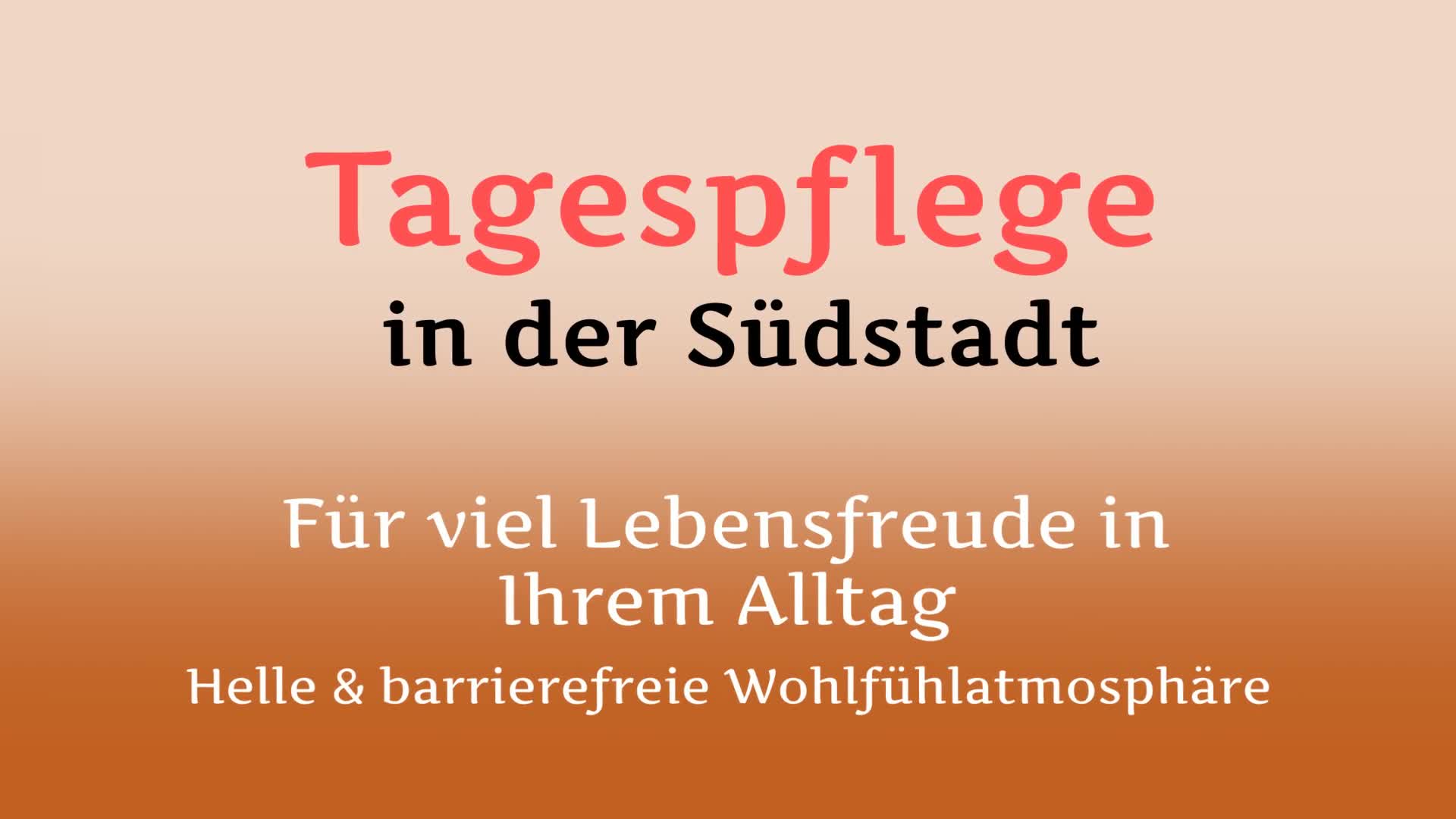 Tagespflege in der Südstadt