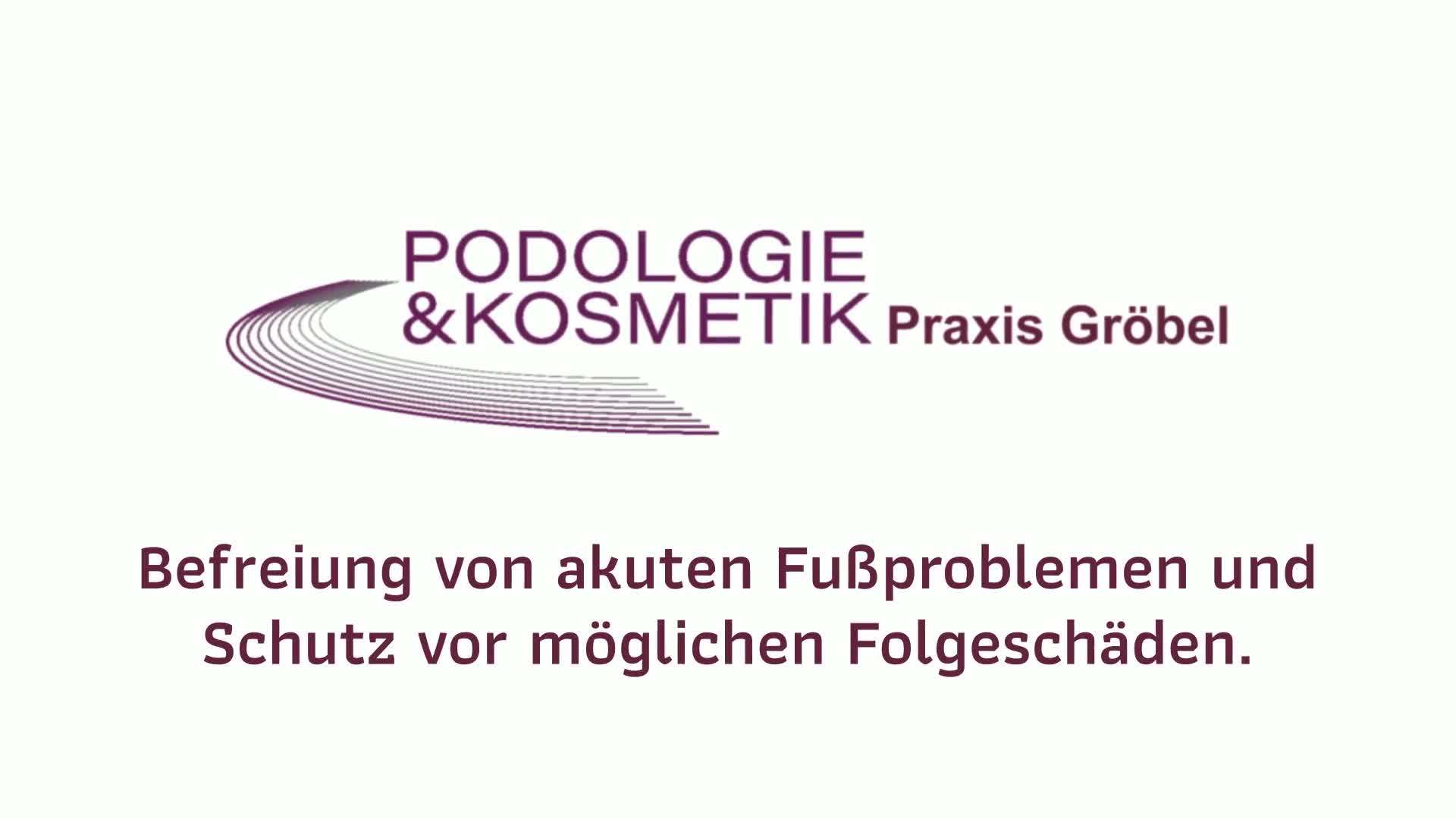 Podologie und Kosmetik Praxis Gröbel