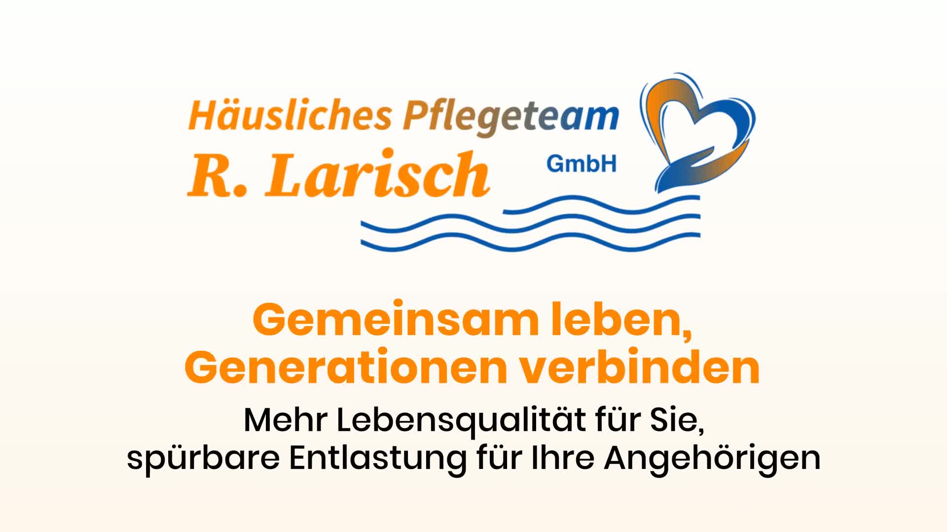 Häusliches Pflegeteam R. Larisch GmbH