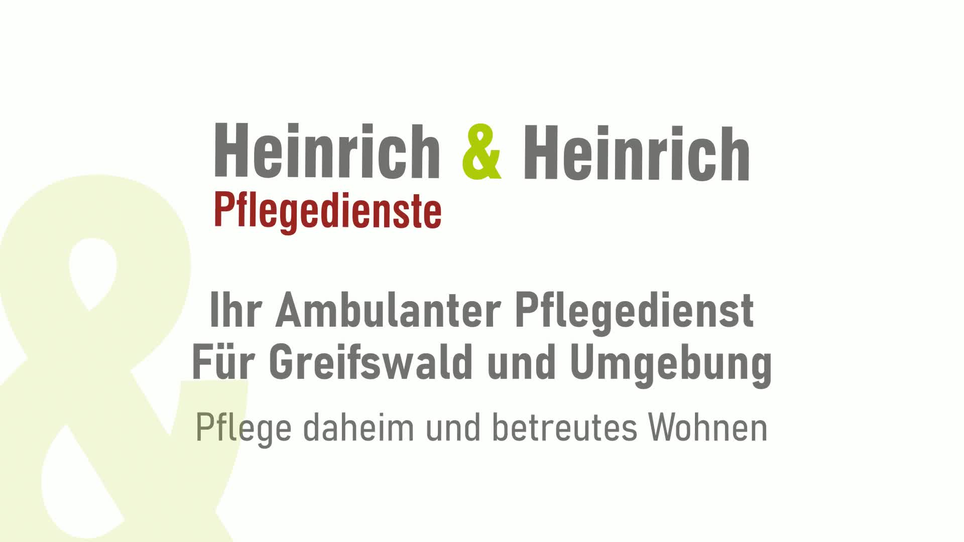Heinrich & Heinrich Pflegedienste GmbH